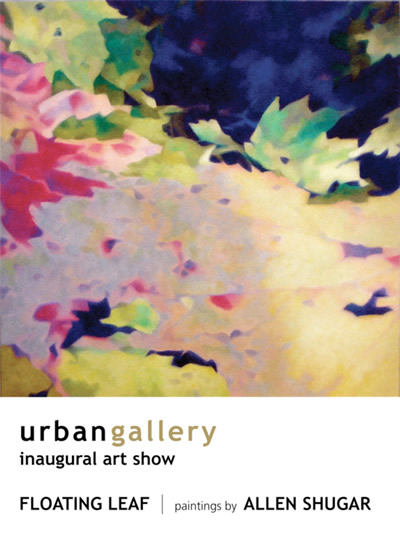 Allen Shugar - inaugural art show at Urban Gallery
